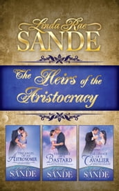 The Heirs of the Aristocracy: Boxed Set 1