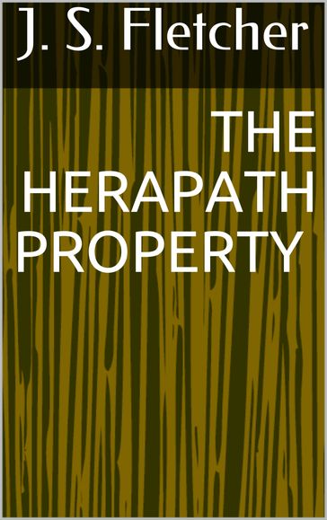 The Herapath Property - J. S. Fletcher