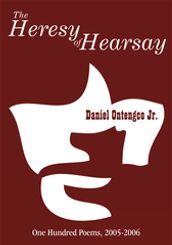 The Heresy of Hearsay