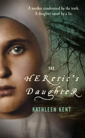 The Heretic s Daughter