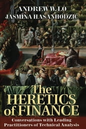 The Heretics of Finance