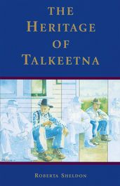 The Heritage of Talkeetna