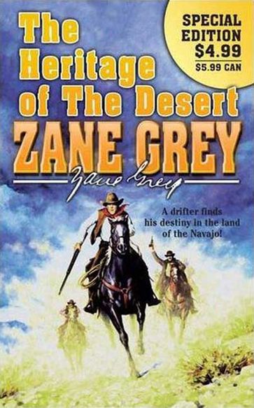 The Heritage of the Desert - Zane Grey