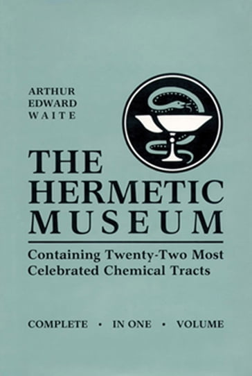 The Hermetic Museum - A. E. Waite