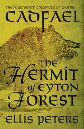 The Hermit Of Eyton Forest