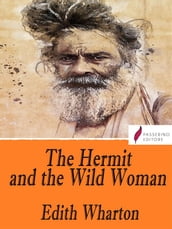 The Hermit and the Wild Woman