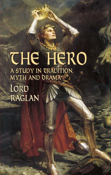 The Hero - Lord Raglan