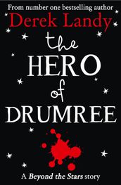 The Hero of Drumree: Beyond the Stars