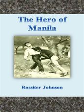 The Hero of Manila