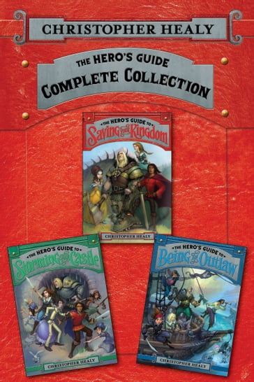 The Hero's Guide Complete Collection - Christopher Healy