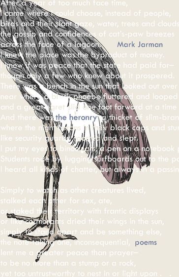 The Heronry - Mark Jarman