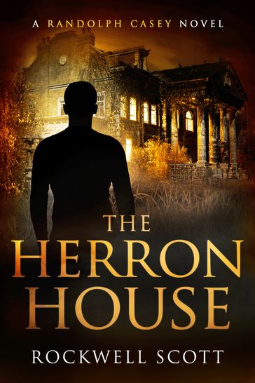 The Herron House - Rockwell Scott