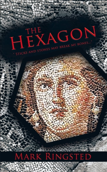 The Hexagon - Mark Ringsted