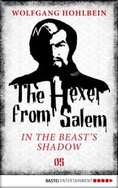 The Hexer from Salem - In the Beast s Shadow