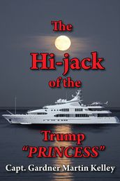 The Hi-Jack of the Trump 
