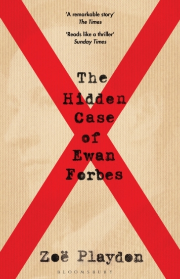 The Hidden Case of Ewan Forbes - Zoe Playdon