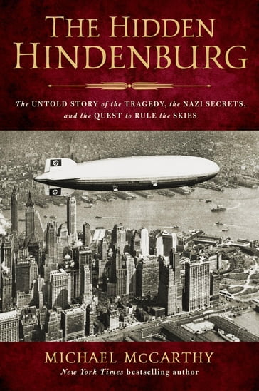 The Hidden Hindenburg - Michael McCarthy