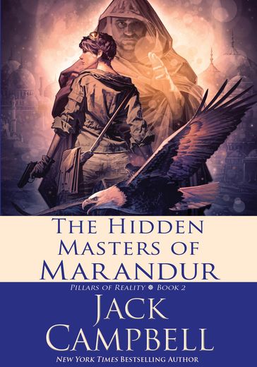 The Hidden Masters of Marandur - Jack Campbell