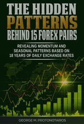 The Hidden Patterns behind 15 Forex Pairs