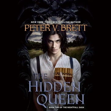 The Hidden Queen - Peter V. Brett