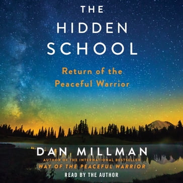 The Hidden School - Dan Millman