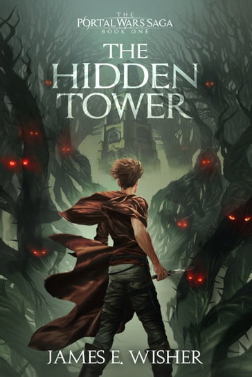 The Hidden Tower - James E. Wisher