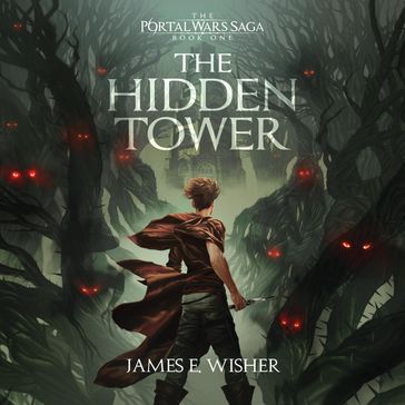The Hidden Tower - James E Wisher