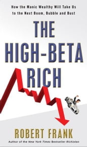 The High-Beta Rich