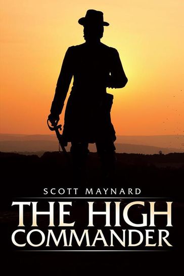 The High Commander - Scott Maynard