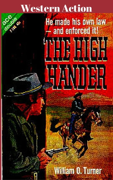The High Hander - William O