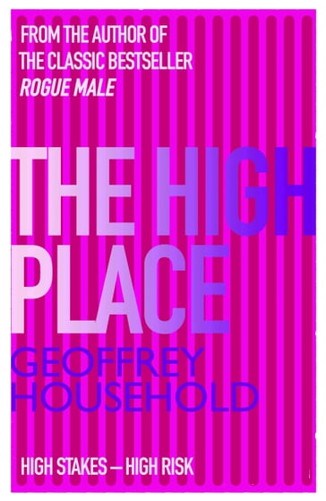 The High Place - Geoffrey Household