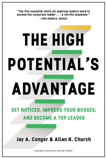 The High Potential's Advantage - Allan Church - Jay Conger