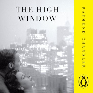 The High Window - Raymond Chandler