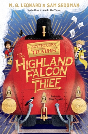 The Highland Falcon Thief - M. G. Leonard - Sam Sedgman