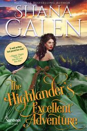 The Highlander s Excellent Adventure