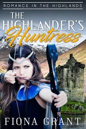 The Highlander s Huntress