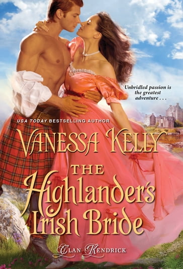 The Highlander's Irish Bride - Vanessa Kelly