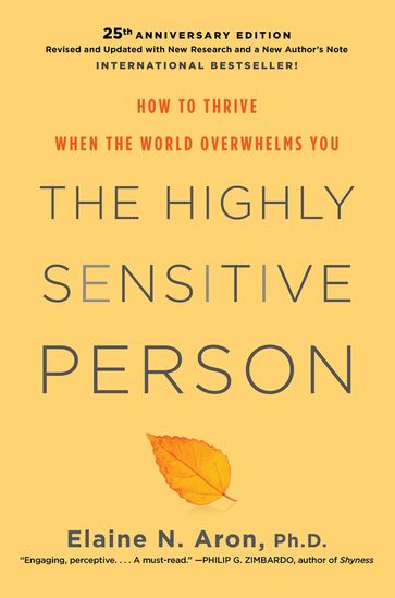The Highly Sensitive Person - Ph.D Elaine N. Aron