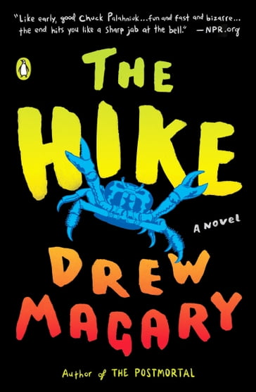 The Hike - Drew Magary