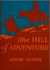 The Hill of Adventure