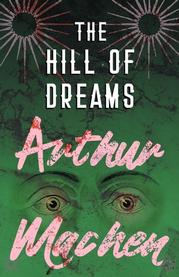 The Hill of Dreams - Arthur Machen