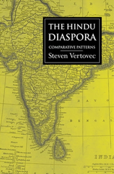 The Hindu Diaspora - Steven Vertovec