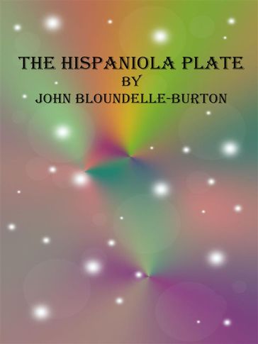 The Hispaniola Plate - John Bloundelle-Burton