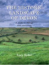 The Historic Landscape of Devon