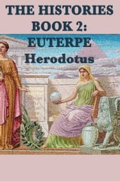 The Histories Book 2: Euterpe