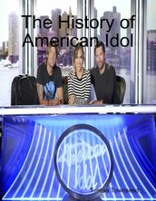 The History of American Idol