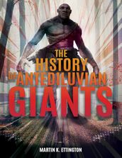 The History of Antediluvian Giants