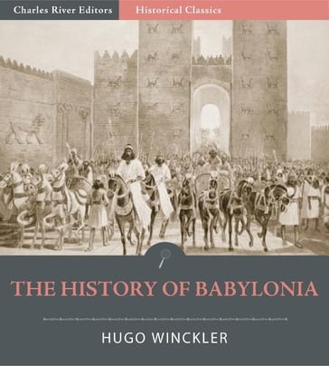 The History of Babylonia - Hugo Winckler