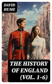 The History of England (Vol. 1-6)