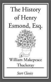 The History of Henry Esmond, Esq.